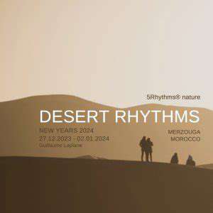 ExperiencingtheDesert'sRhythms