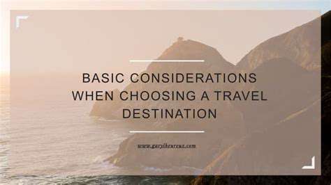 TailoringYourListtoYourNeeds:Destination-SpecificConsiderations